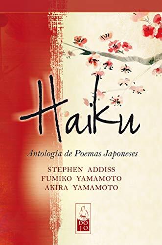 Haiku: Antología de Poemas Japoneses