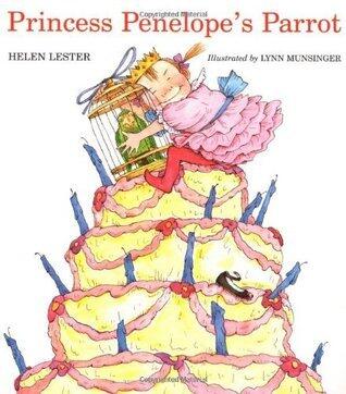 Princess Penelope's Parrot: A Funny Picture Book About a Spoiled Princess and Parrot Revenge for Children (Ages 4-7)