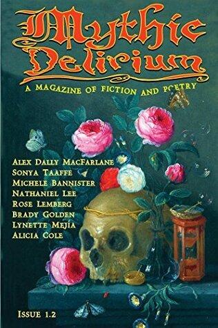 Mythic Delirium Magazine Issue 1.2