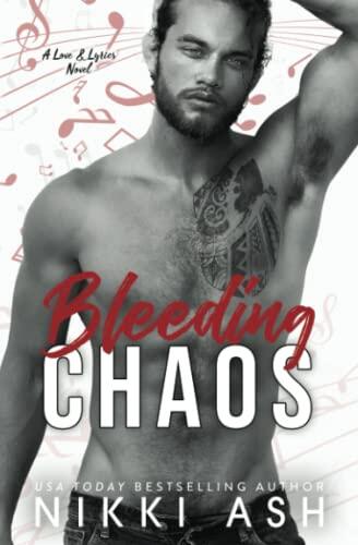 Bleeding Chaos: A Secret Baby Rock Star Romance