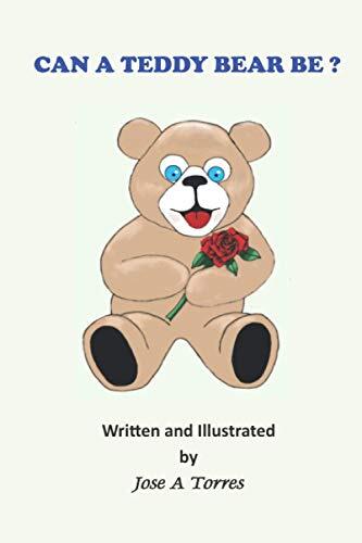 Can A Teddy Bear Be?
