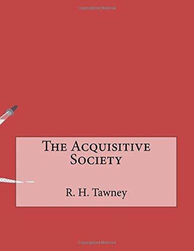 The Acquisitive Society