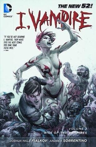 I, Vampire, Vol. 2: Rise of the Vampires