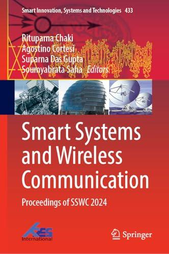 Smart Systems and Wireless Communication: Proceedings of SSWC 2024