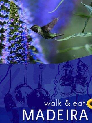 Madeira Walk & Eat