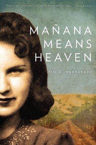 Mañana Means Heaven