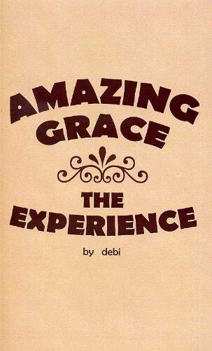 Amazing Grace - The Experience