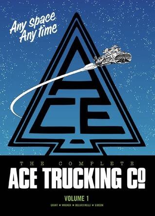 The Complete Ace Trucking Co., Vol. 1