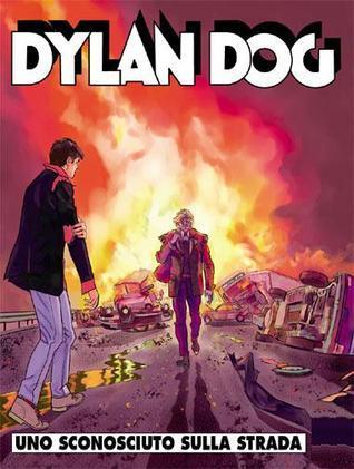 Dylan Dog n. 276: Uno sconosciuto sulla strada