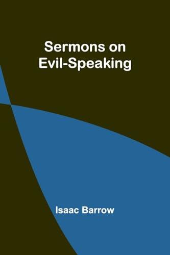 Sermons on Evil-Speaking