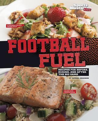 Football Fuel: Recipes for Before, During, and After the Big Game