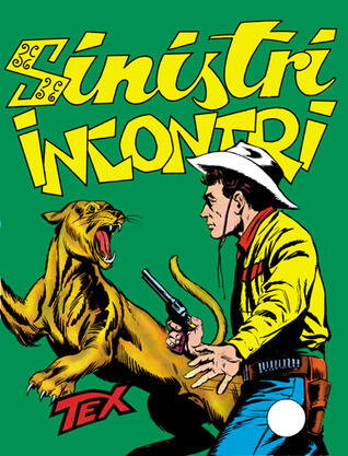Tex n. 34: Sinistri incontri