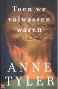 Toen we volwassen waren