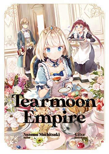 Tearmoon Empire (Volume 1)