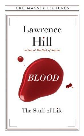 Blood: The Stuff of Life
