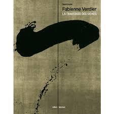 Fabienne Verdier. La traversée des signes