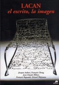 Lacan: El Escrito, La Imagen