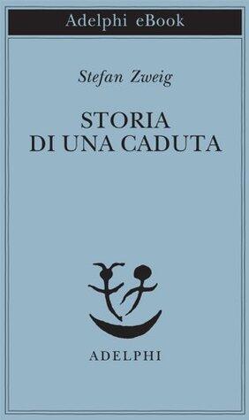 Storia di una caduta
