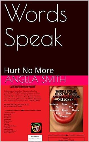 Words Speak: Hurt No More