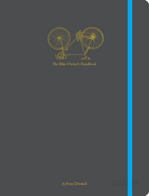 The Bike-Owner's Handbook