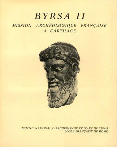 Byrsa - 1977-1978: Rapports préliminaires sur les fouilles (2)