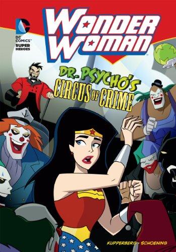 Wonder Woman: Dr. Psycho's Circus of Crime