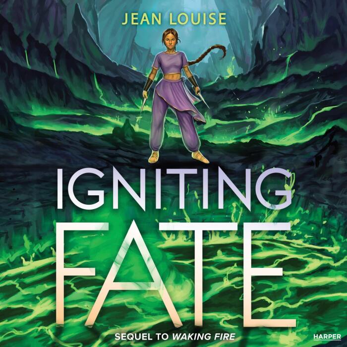 Igniting Fate: Waking Fire, Book 2