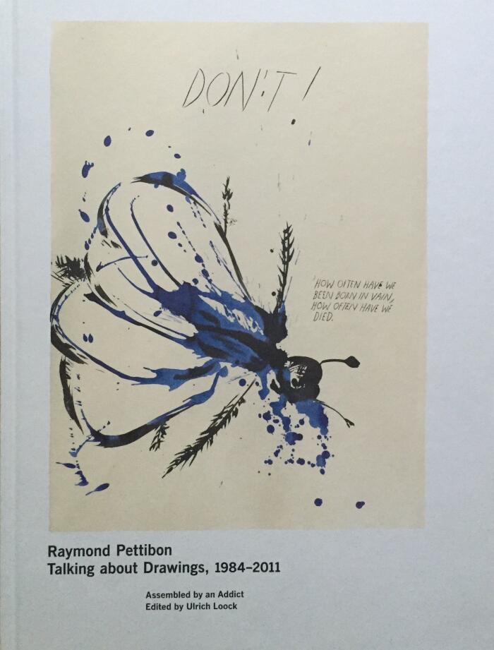 Raymond Pettibon - Talking about Drawings, 1984-2011
