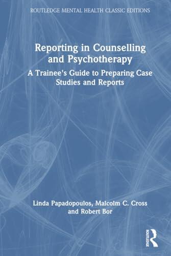 Reporting in Counselling and Psychotherapy