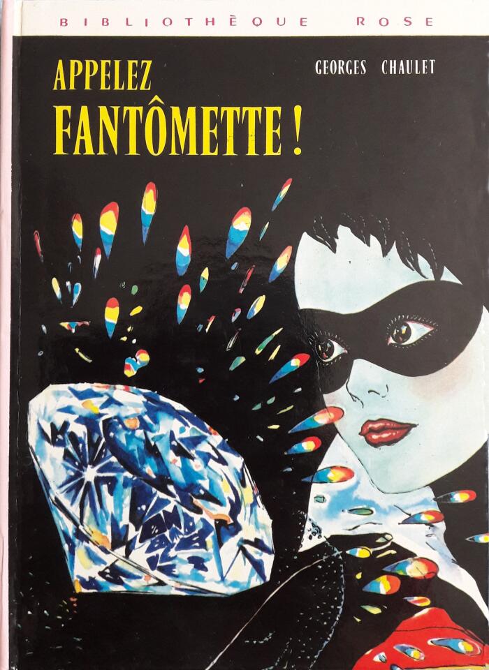 Appelez Fantômette !