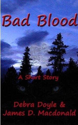 Bad Blood: A Short Story