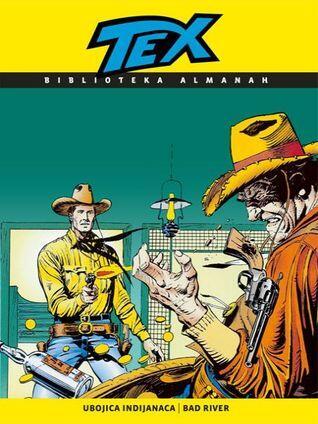 Tex: Ubojica indijanaca - Bad river