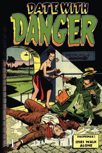 Date With Danger: Issue One (Date With Danger