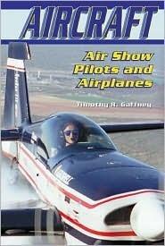 Air Show Pilots and Airplanes