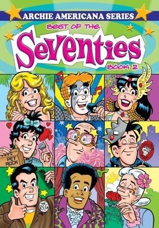Archie Americana Series: Best of the Seventies, Vol. 2
