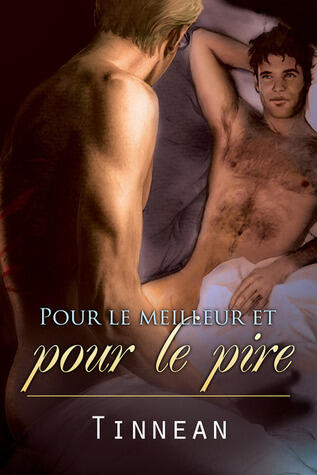 Pour le meilleur et pour le pire