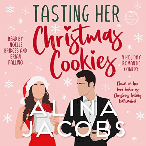 Tasting Her Christmas Cookies