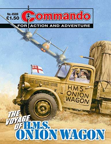 Commando #4508: The Voyage Of H.M.S. Onion Wagon
