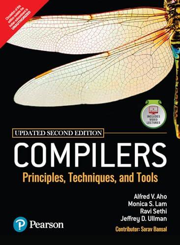 Compilers: Principles, Techniques, and Tools, Updated 2nd Edition