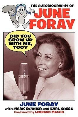 Did You Grow Up with Me, Too?: The Autobiography of June Foray