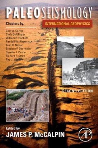 Paleoseismology (International Geophysics Book 95)