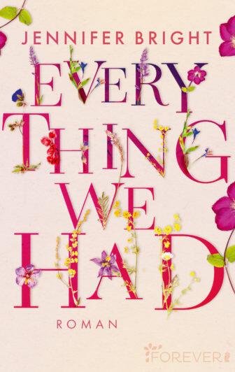 Everything We Had