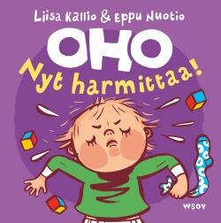 Oho, Nyt Harmittaa!