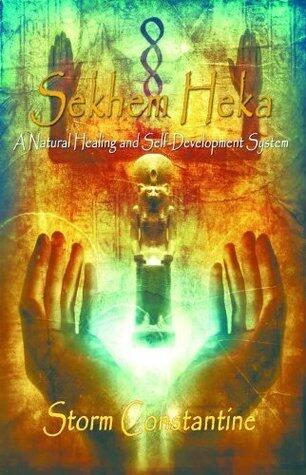 Sekhem Heka: A Natural Healing and Self-Development System