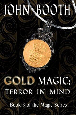 Gold Magic: Terror in Mind
