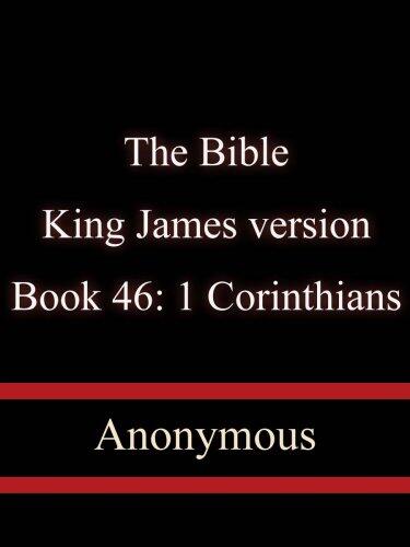 Holy Bible: Book 46: 1 Corinthians– King James version
