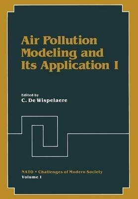 [(Air Pollution Modeling and its Application IV)] [By (author) C. De Wisepelacre] published on