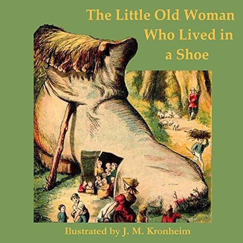 The Little Old Woman Who Lived in a Shoe ((Illustrated, Annotated): Little Bo-Peep