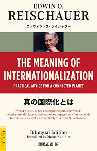 The Meaning of Internationalization: Practical Advice for a Connected Planet