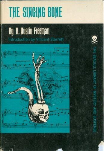 The Singing Bone: With an Introduction
